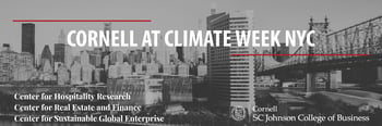 Cornell at Climate Week NYC: Sustainability in Travel, Tourism, and Hospitality