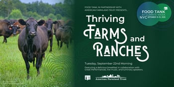 Food Tank at Climate Week NYC: Thriving Farms and Ranches