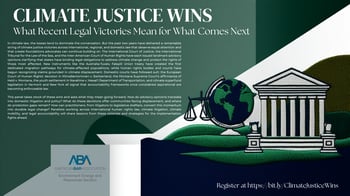 Climate Justice Wins: What Recent Legal Victories Mean for What Comes Next