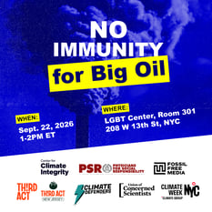 No Immunity for Big Oil: How Communities are Standing Up to the Fossil Fuel Industry’s Attacks on Science, Accountability, and the Law