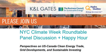 Perspectives on US-Canada Clean Energy Trade, Grid Developments, and Sustainable Investing