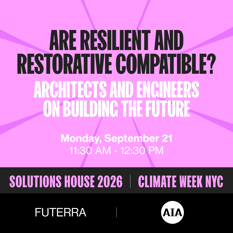 Resilient and Regenerative Design – Architects and policymakers on building the future