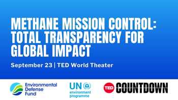 Methane Mission Control: Total Transparency for Global Impact