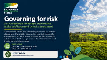 Governance as Infrastructure: Unlocking Regenerative Landscape Investment