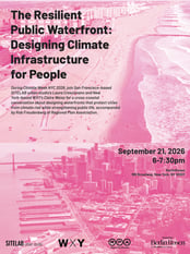 The Resilient Public Waterfront: Designing Climate Infrastructure for People