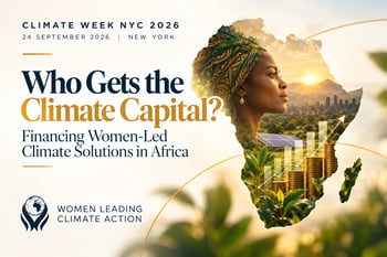 Who Gets the Climate Capital? Financing Women-Led Climate Solutions in Africa