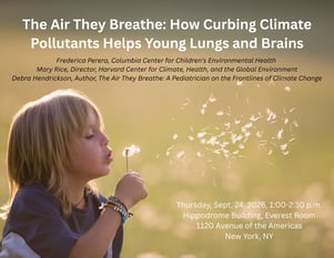 The Air They Breathe: How Curbing Climate Pollutants Helps Young Lungs and Brains