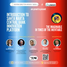 Introduction to Santa Marta Central Bank Innovation Platform - The Imaginable in times of the Inevitable