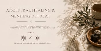 Ancestral Healing + Mending Retreat