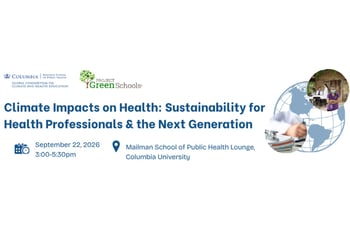Climate Impacts on Health | Sustainability for Health Professionals & the Next Generation