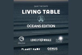 The Living Table: Oceans Edition