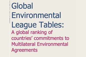 The launch of the third Global Environmental League Tables: A global ranking of countries’ commitments to Multilateral Environmental Agreements