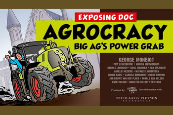 Screening Agrocracy: Big Ag's Power Grab