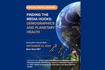 Finding the Media Hooks: Demographics and Planetary Health