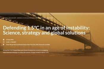 Defending 1.5°C in an age of instability: Science, strategy and global solutions