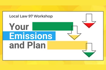 LL97 Workshop: Your Emissions and Plan