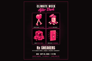 Rx Sneakers presents Climate Week After Dark