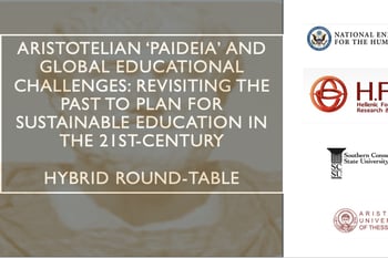 Aristotelian ‘Paideia’ and Global Educational Challenges: Revisiting the Past to Plan for Sustainable Education in the 21st-Century