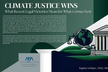 Climate Justice Wins: What Recent Legal Victories Mean for What Comes Next