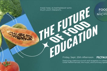 Food Tank at Climate Week NYC: The Future of Food Education