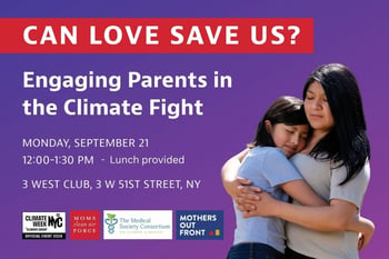 Can Love Save Us? Engaging Parents in the Climate Fight