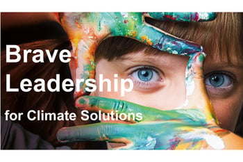 Brave Leadership for Climate Solutions.