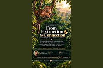 From Extraction to Connection: Reconnecting People, Nature and Landscapes