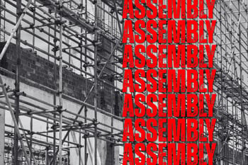 Assembly Installation and Exhibition