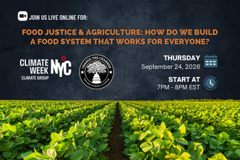 Food Justice & Agriculture: How Do We Build a Food System That Works for Everyone?