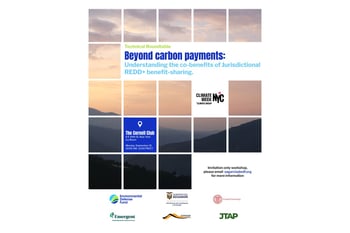 Beyond Carbon Payments: Understanding the Co-benefits of Jurisdictional REDD+ Benefit-sharing