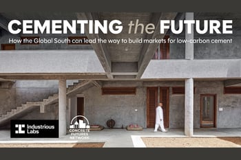 Cementing the future: How the Global South can lead the way to build markets for low-carbon cement