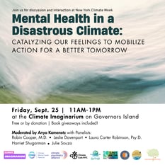 Mental Health in a Disastrous Climate: Catalyzing Our Feelings to Mobilize Action for a Better Tomorrow