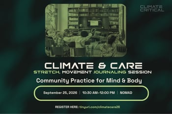 Climate & Care: Stretch, Movement & Journaling Session