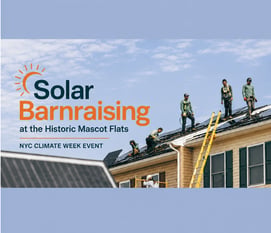Habitat for Humanity’s Solar Barn Raising at Historic Mascot Flats