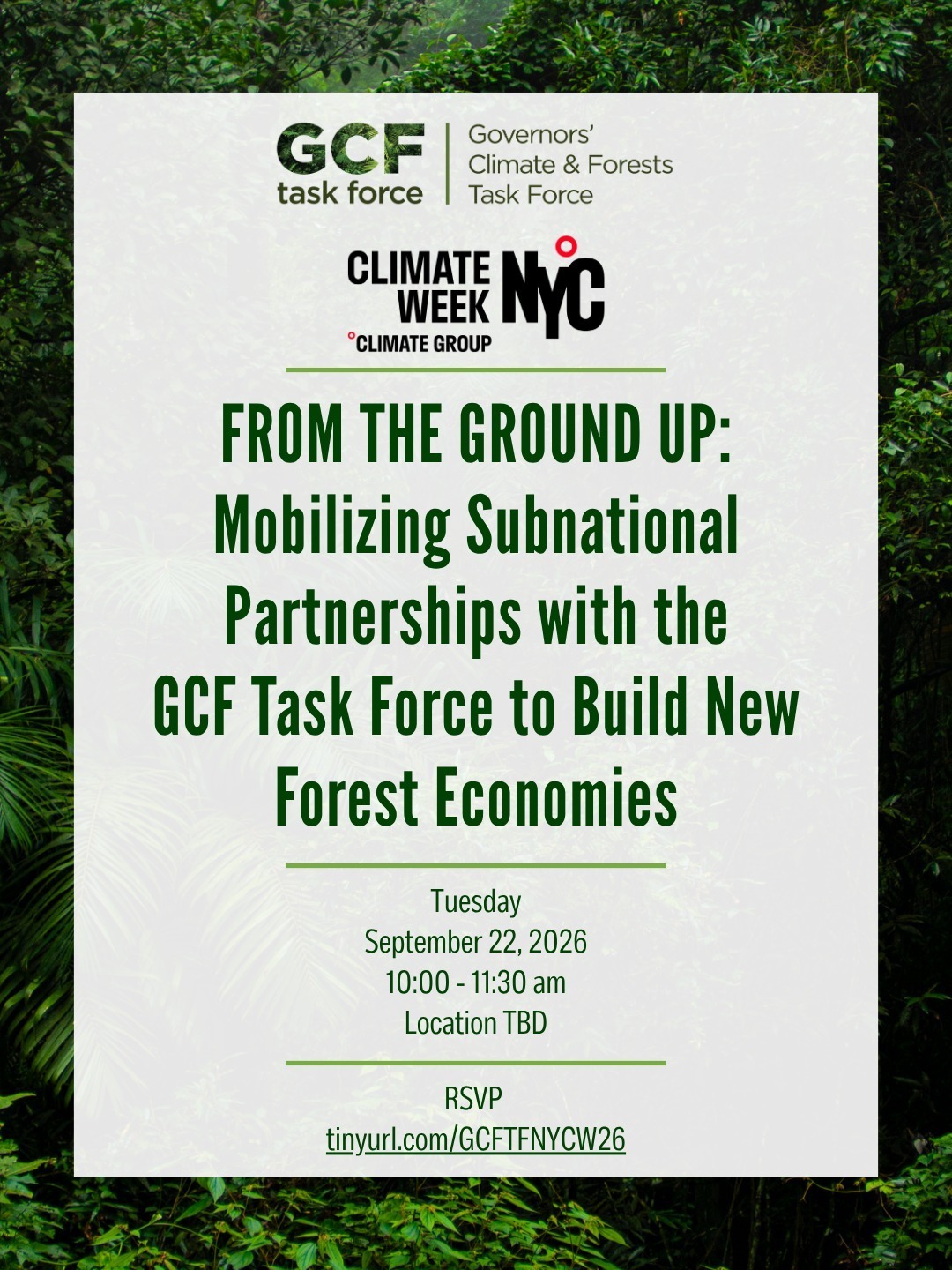 FROM THE GROUND UP: Mobilizing Subnational Partnerships with the GCF Task Force to Build New Forest Economies