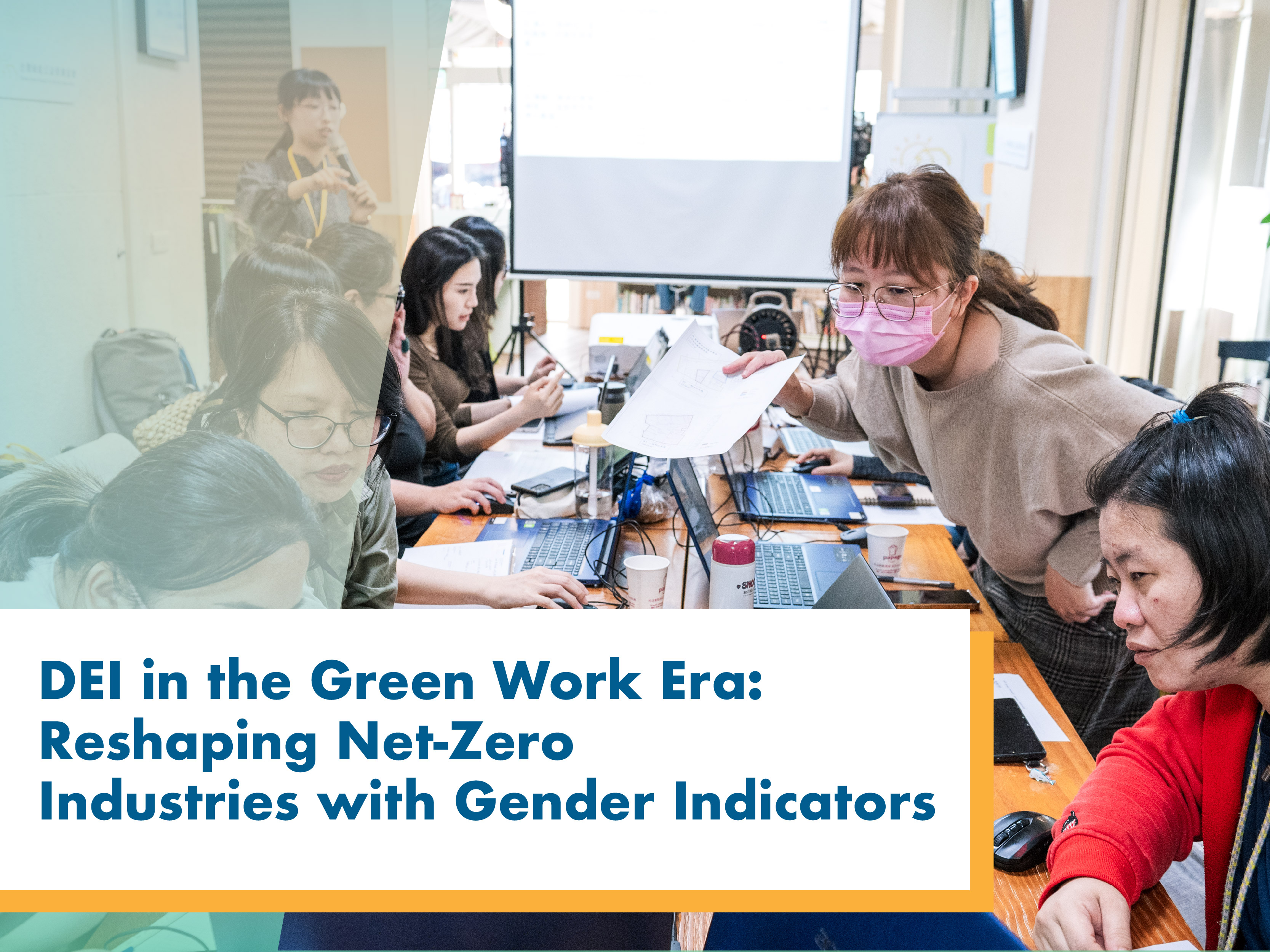 DEI in the Green Work Era: Reshaping Net-Zero Industries for Gender Equality