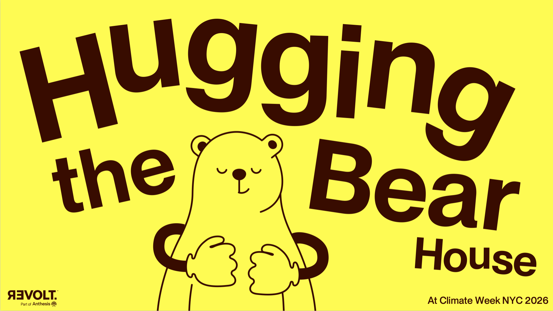 Hugging the Bear House