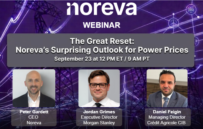 The Great Reset: Noreva's Surprising Outlook for Power Prices