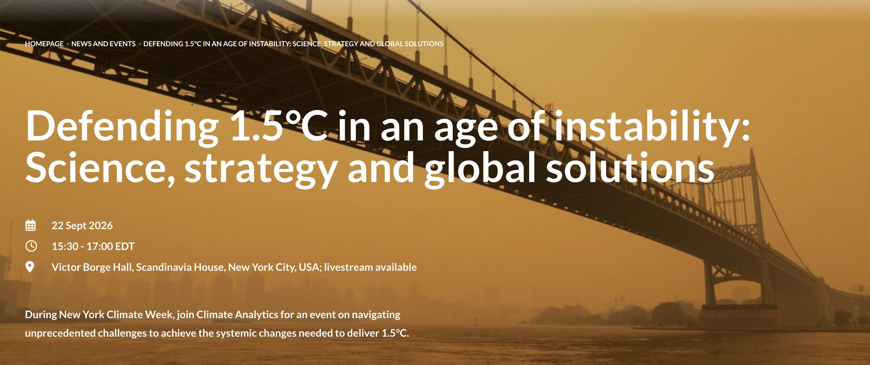 Defending 1.5°C in an age of instability: Science, strategy and global solutions