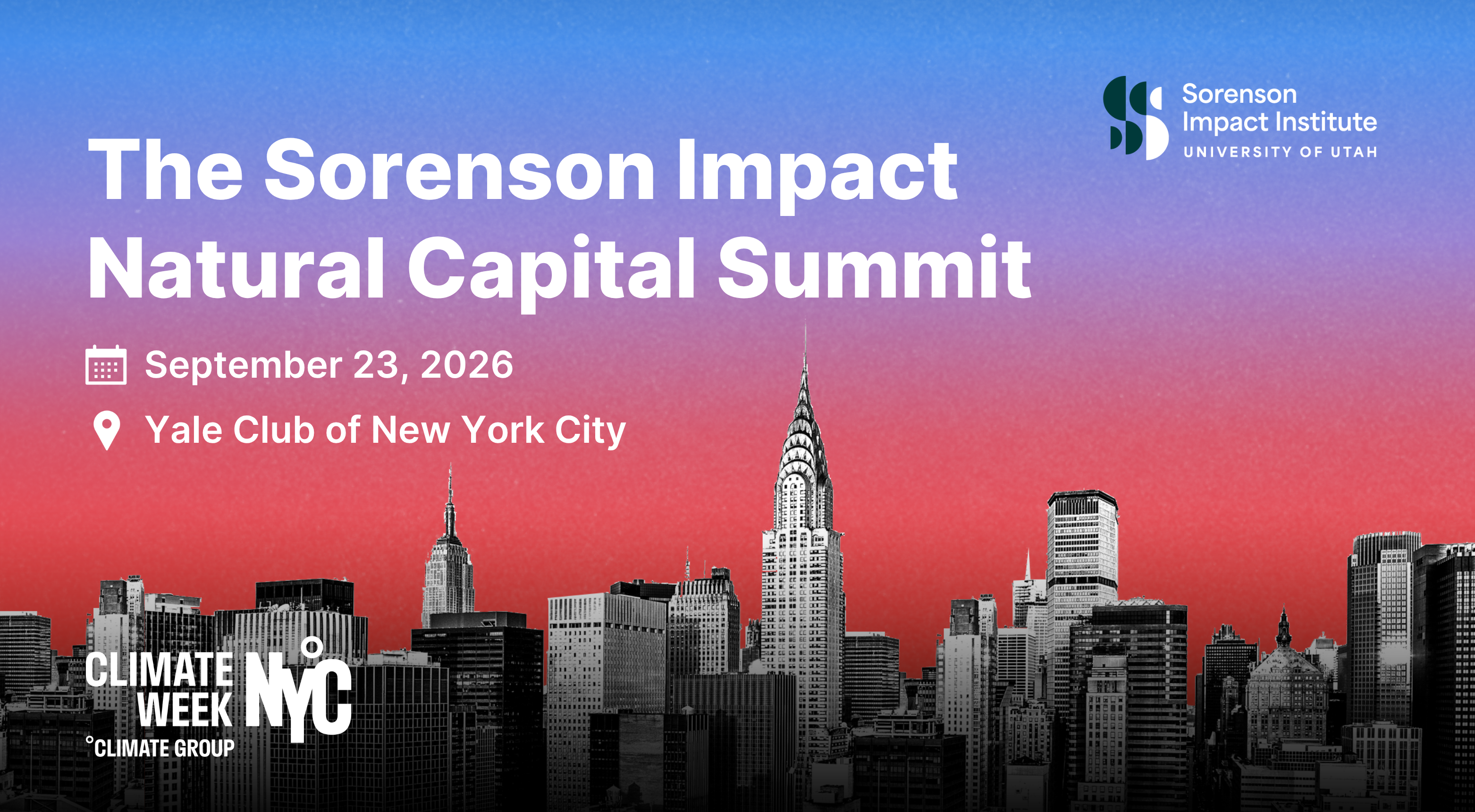 The Sorenson Impact Natural Capital Summit