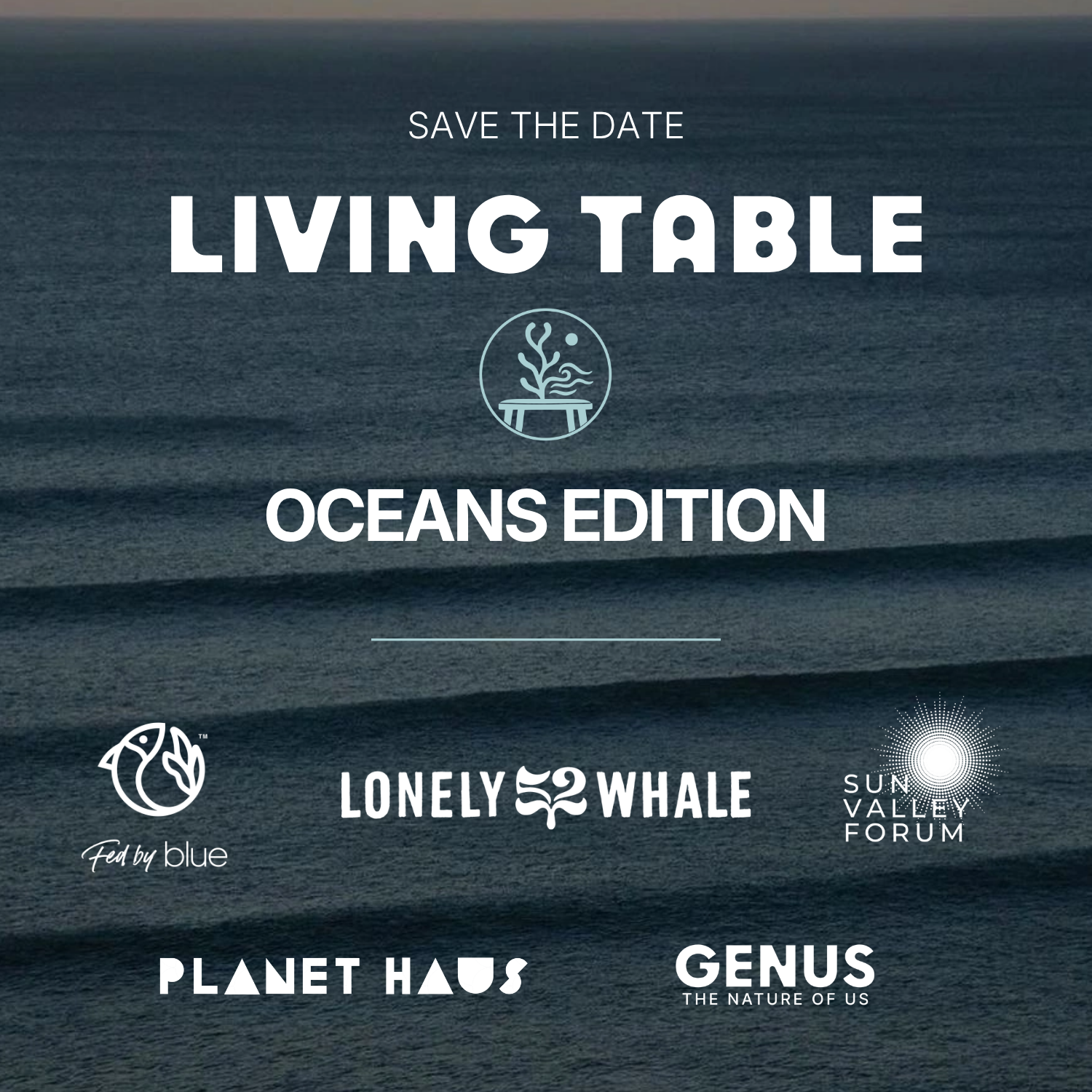 The Living Table: Oceans Edition