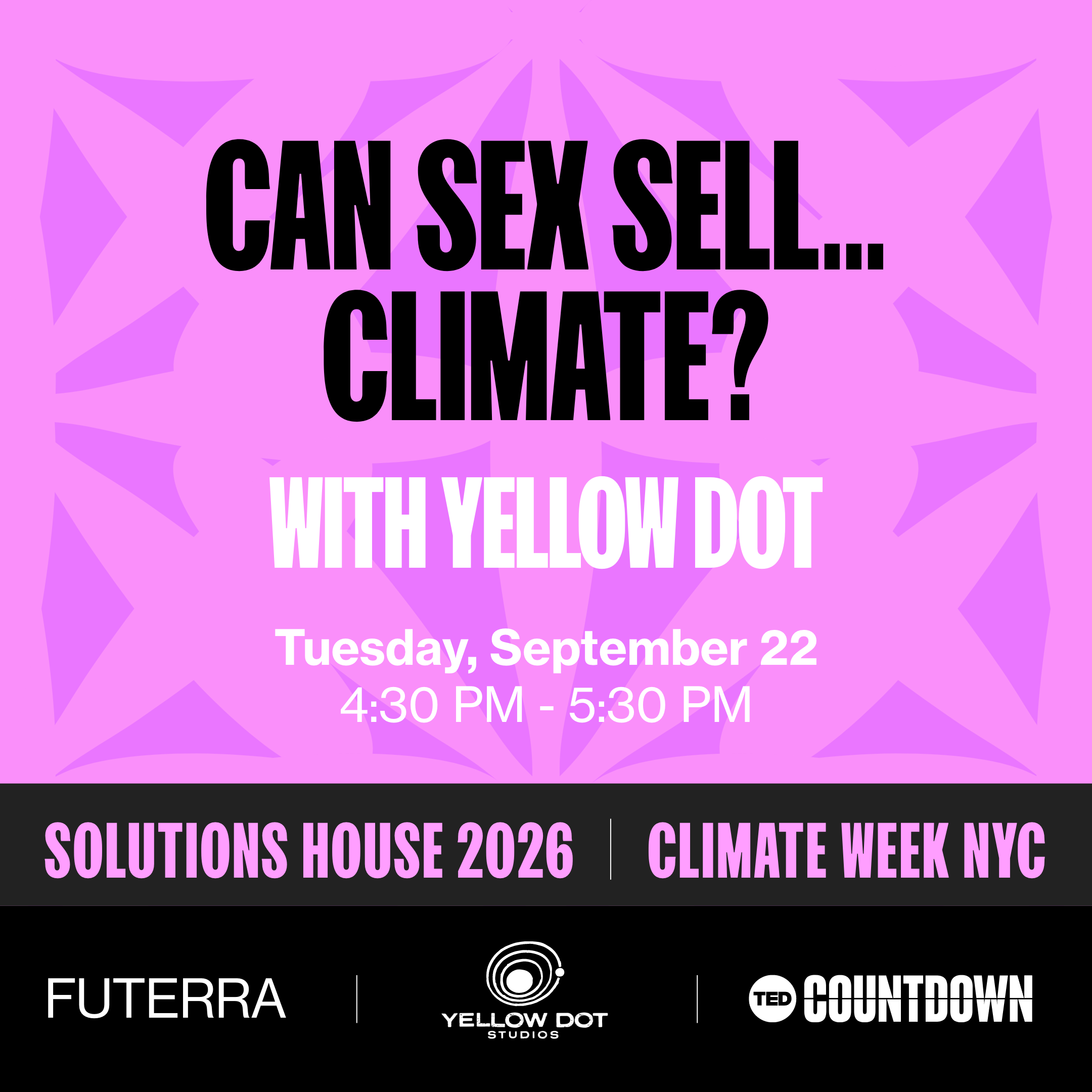 Can Sex Sell…Climate? With Yellow Dot