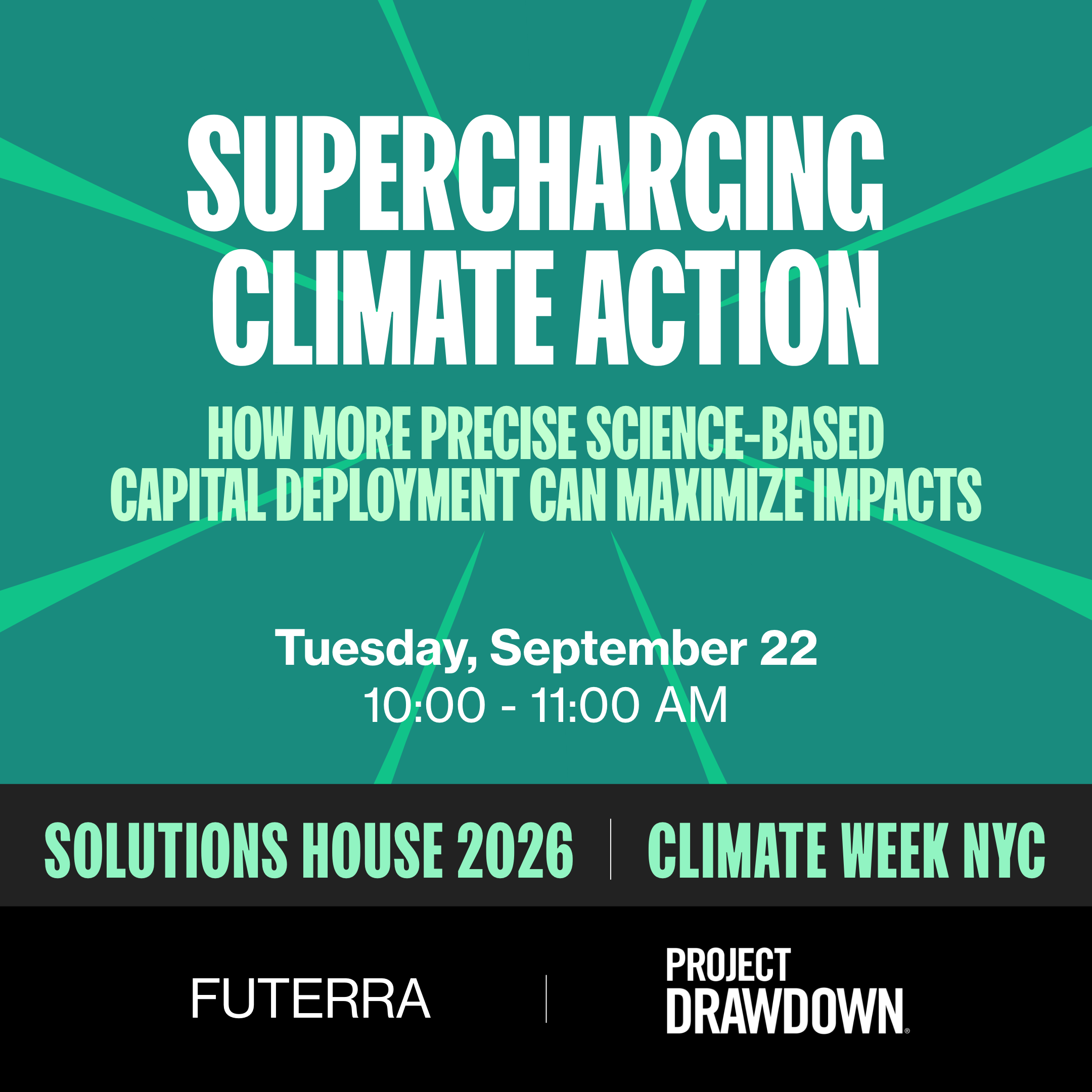 Supercharging climate action: How more precise science-based capital deployment can maximize impacts