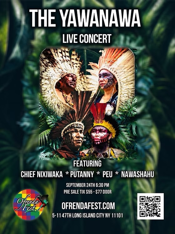 The Yawanawa’s Live Concert