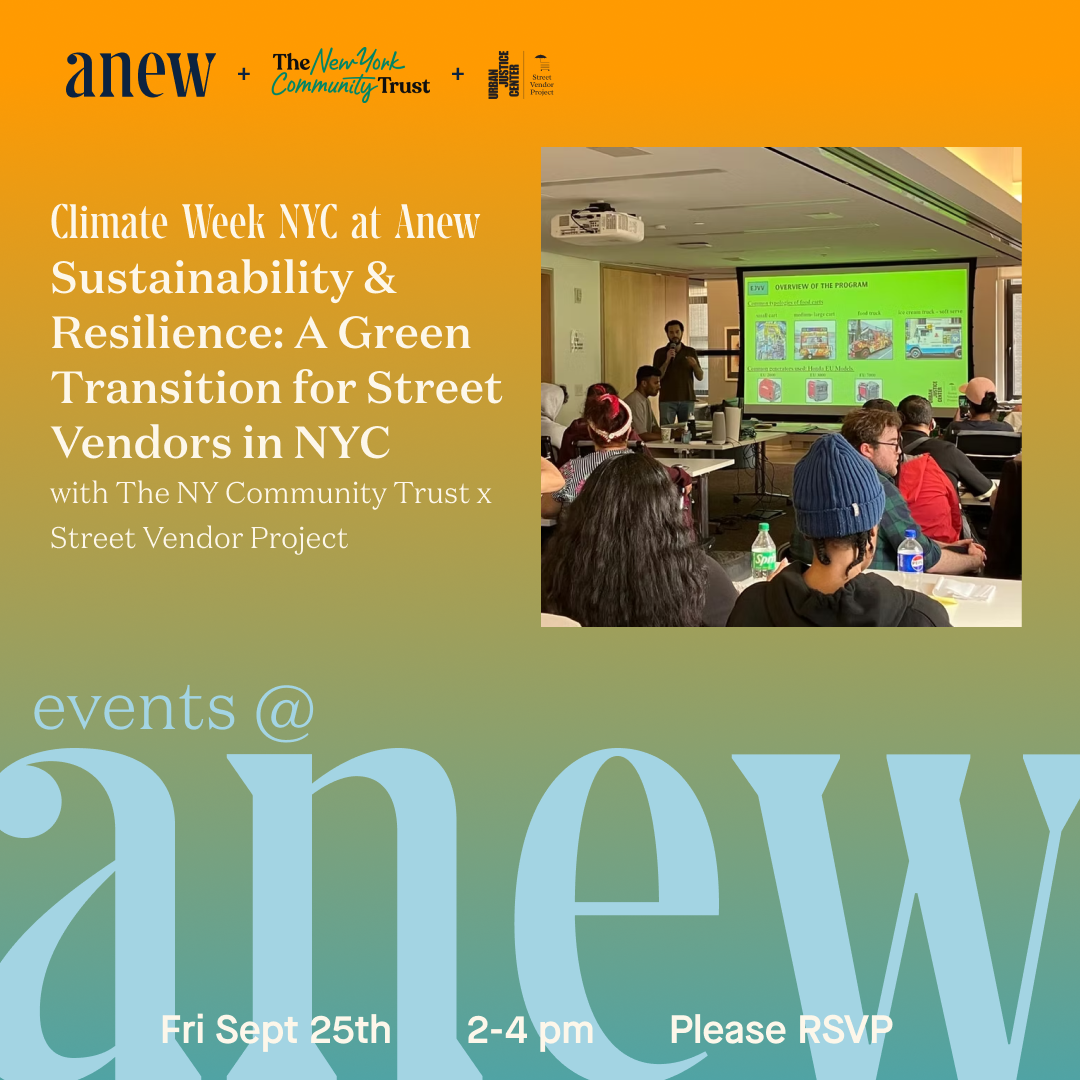 Sustainability & Resilience: A Green Transition for Street Vendors in NYC, with The New York Community Trust x Street Vendor Project