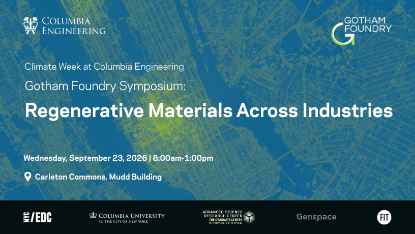 Gotham Foundry Symposium: Regenerative Materials Across Industries