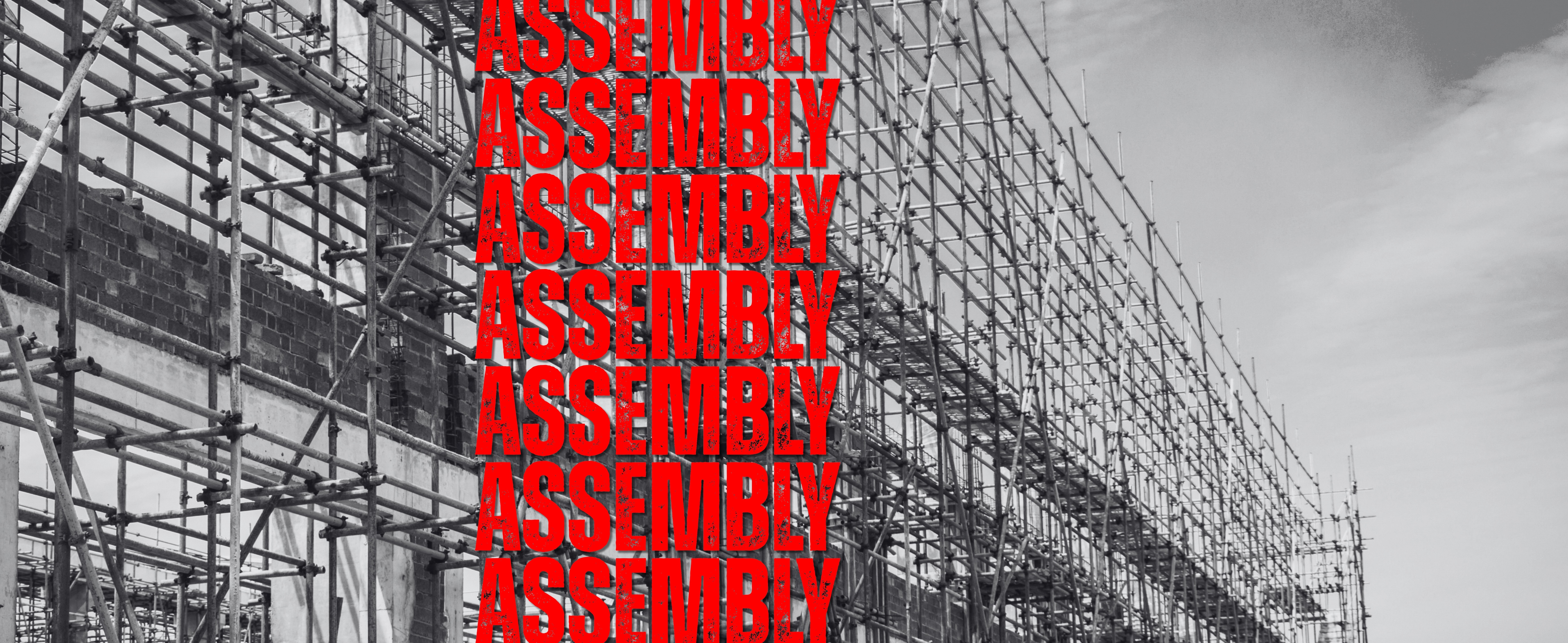 Assembly Installation and Exhibition