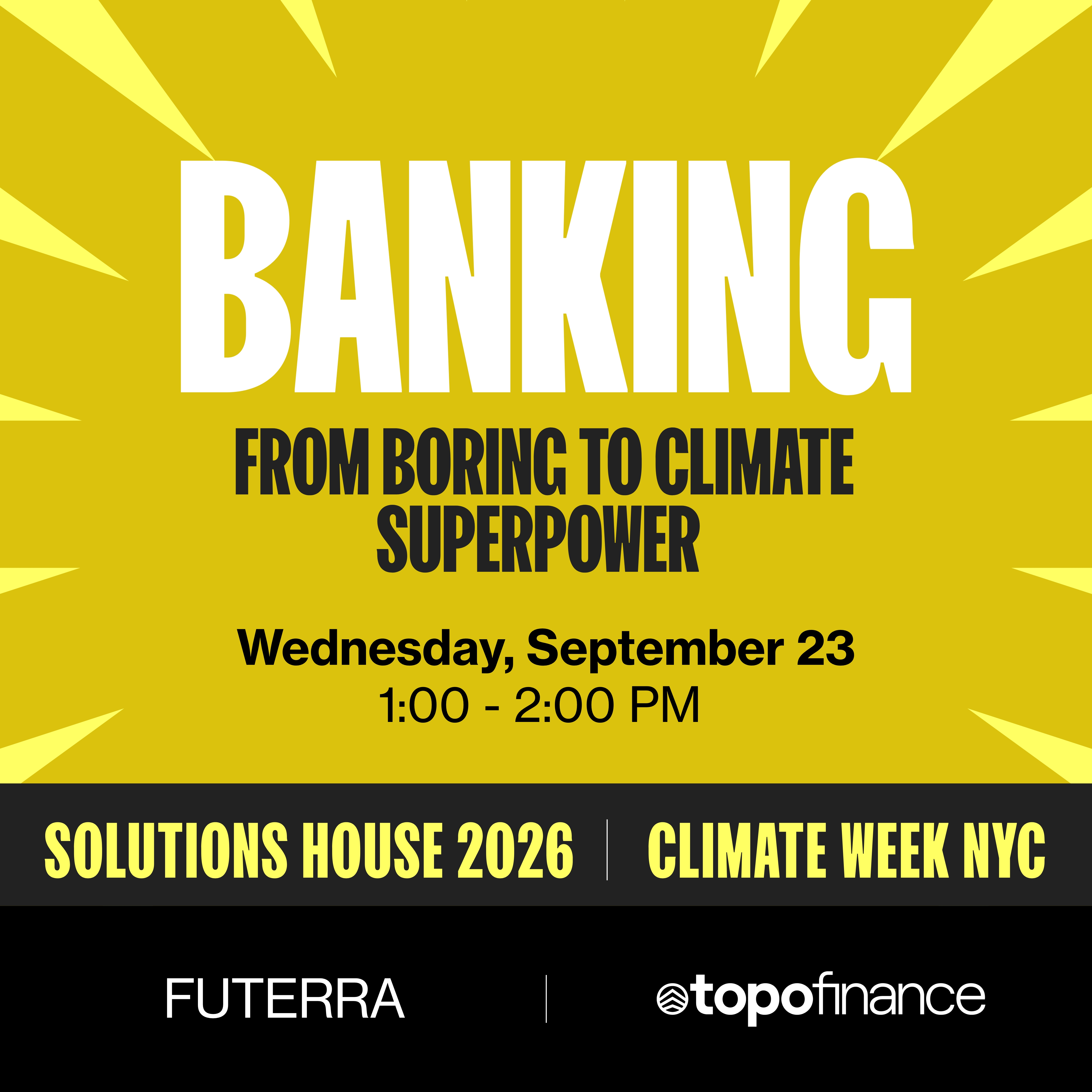Banking: From Boring to Climate Superpower