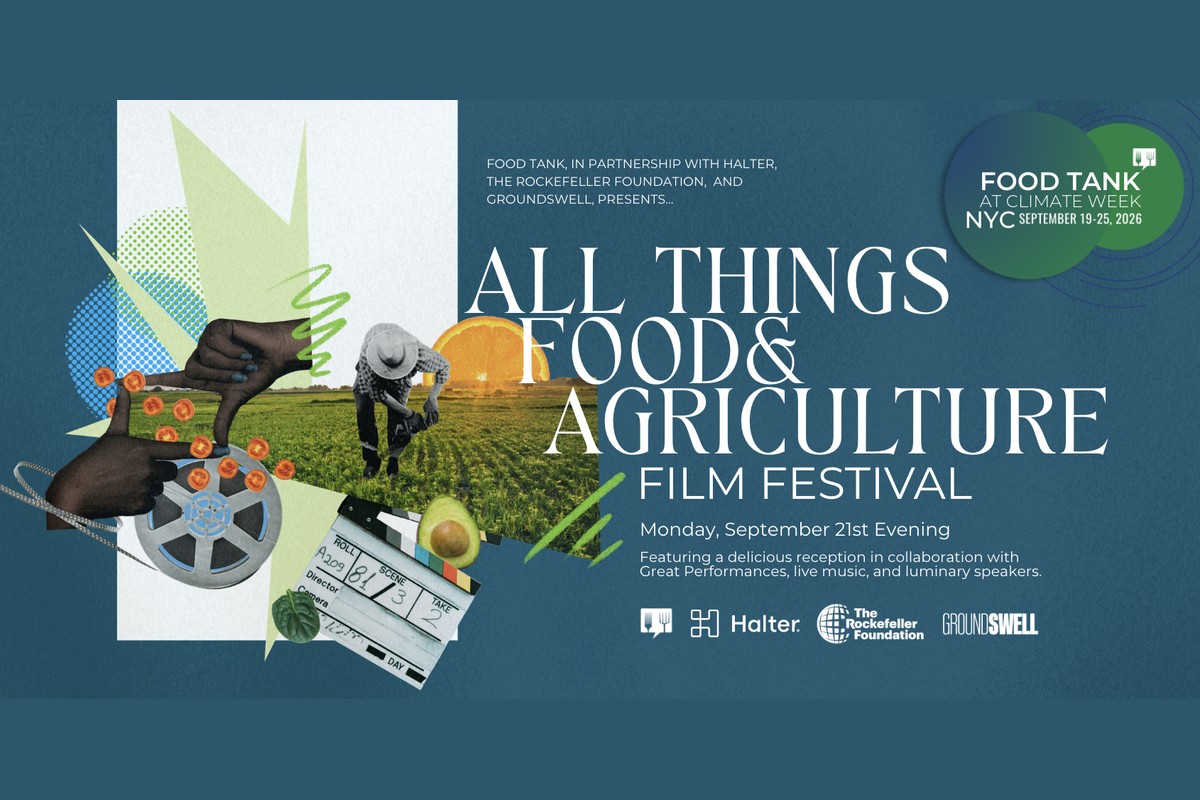 Food Tank at Climate Week NYC: Food and Agriculture Film Festival