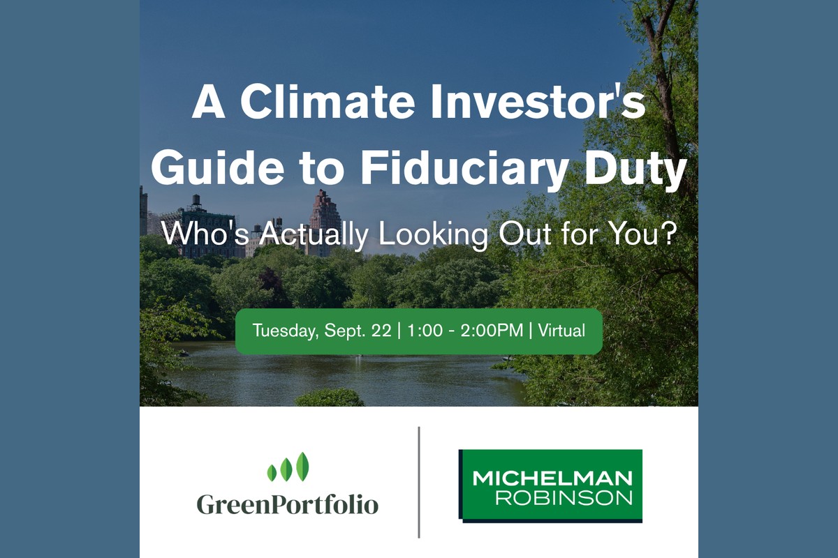 A Climate Investor's Guide to Fiduciary Duty: Who's Actually Looking Out for You?